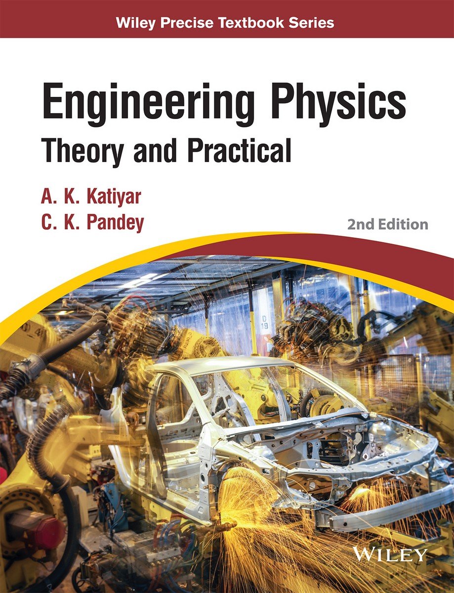 Engineering Physics: Theory and Practical, 2ed