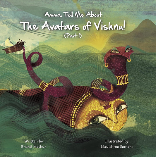AMMA TELL ME ABOUT THE AVATARS OF VISHNU (PART-1)