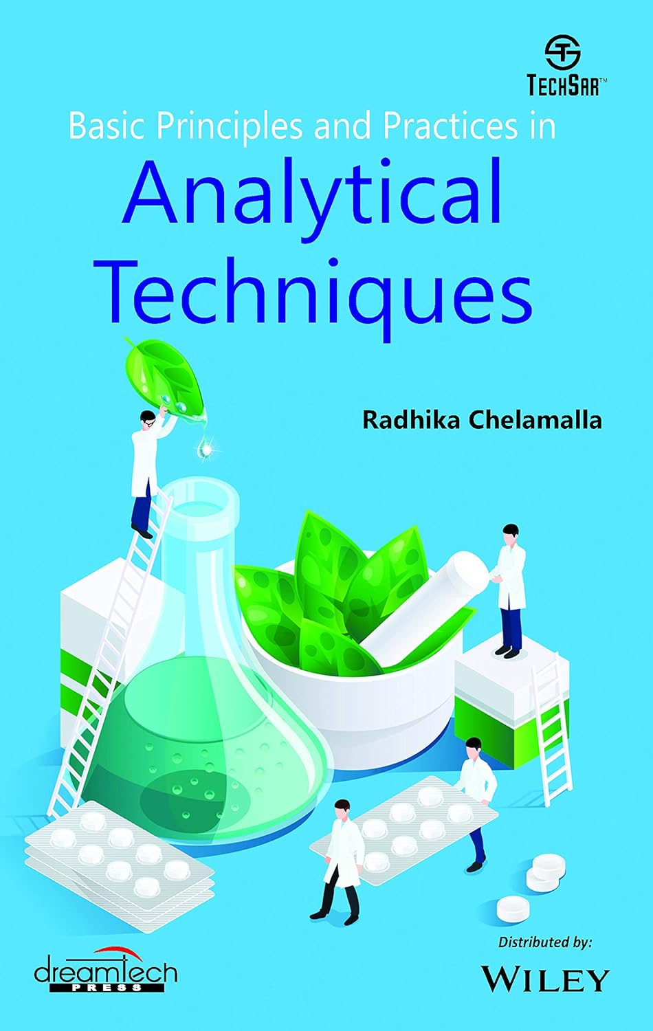 BASIC PRINCIPLES AND PRACTICES IN ANALYTICAL TECHNIQUES