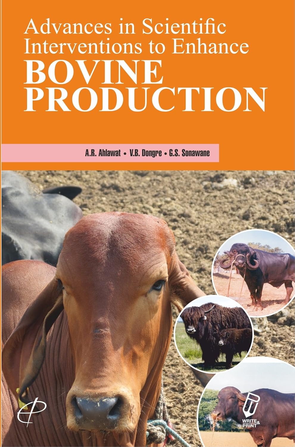 Advances In Scientific Interventions To Enhance Bovine Production