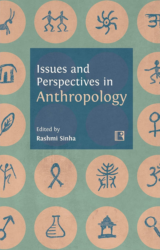Issues and Perspectives in Anthropology -Hardcover