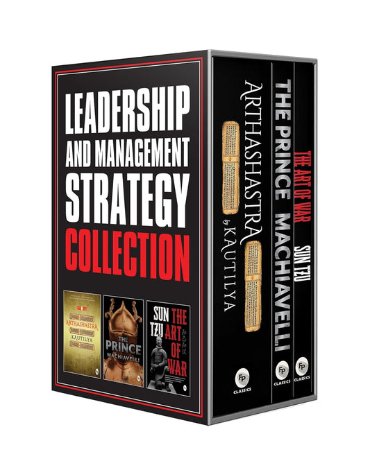 Leadership and Management Strategy Collection - The Prince, The Art of War, and Arthashastra  (Set o
