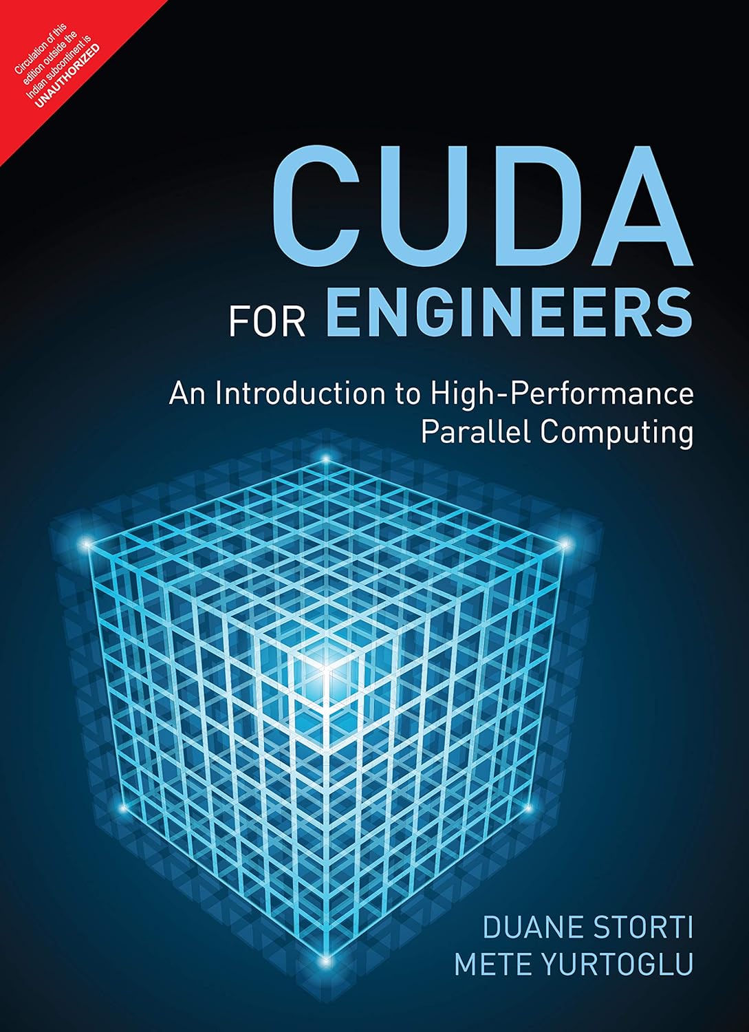 CUDA FOR ENGINEERS: AN INTRODUCTION TO HIGH-PERFORMANCE PARALLEL COMPUTING