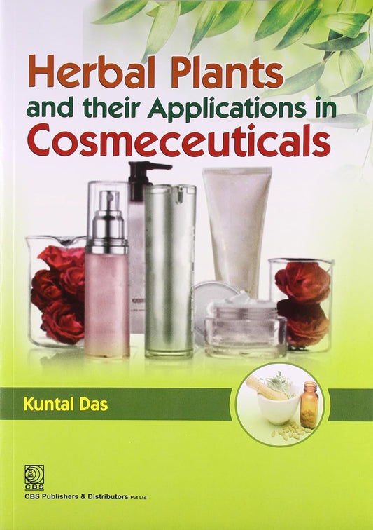 Herbal Plants and Their Application in Cosmeceuticals (PB)