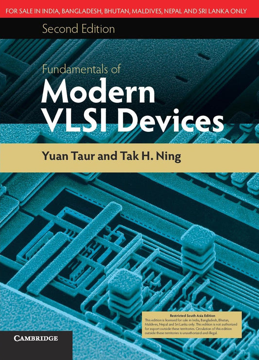 FUNDAMENTALS OF MODERN VLSI DEVICES, SECOND EDITION