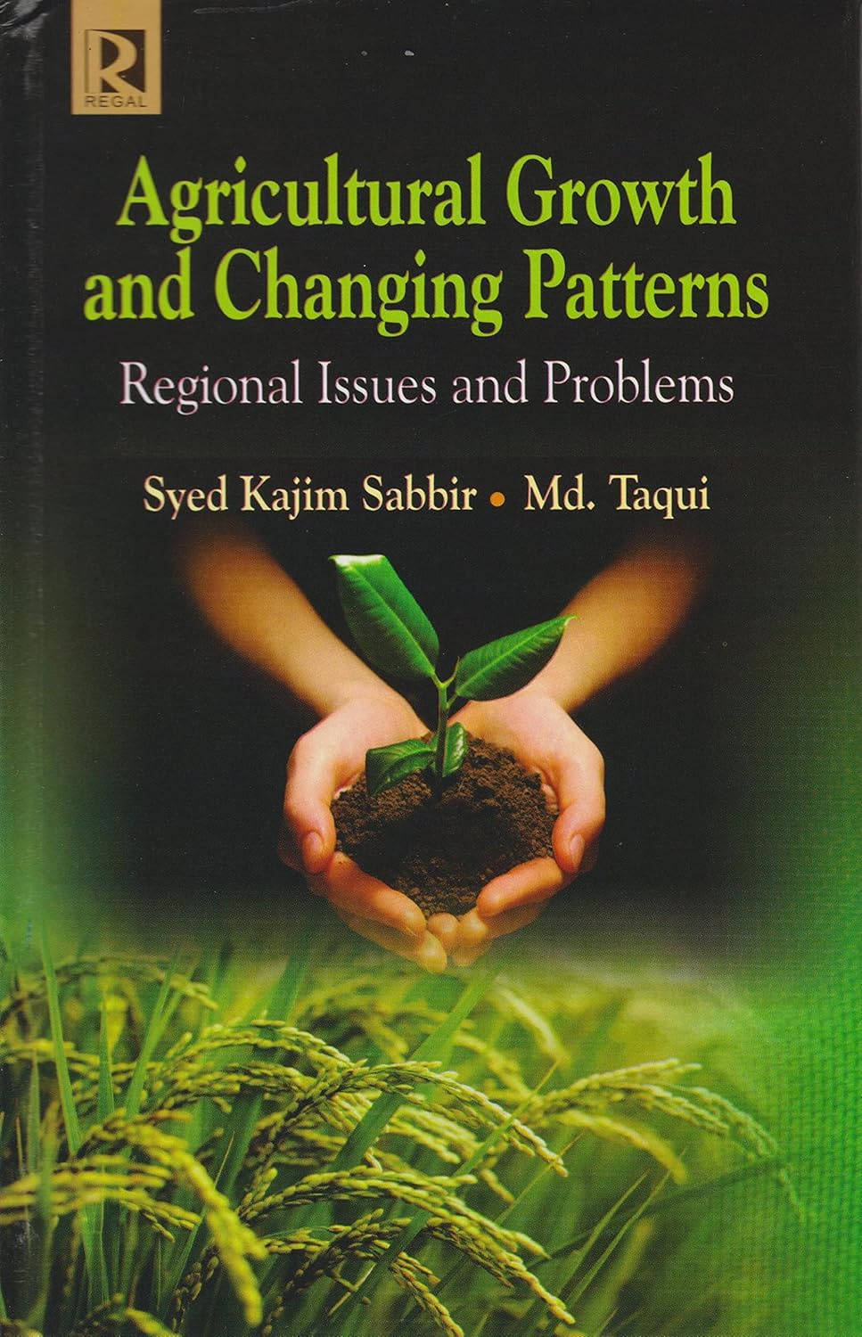 Agricultural Growth and Changing Patterns Regional Issues and Problems