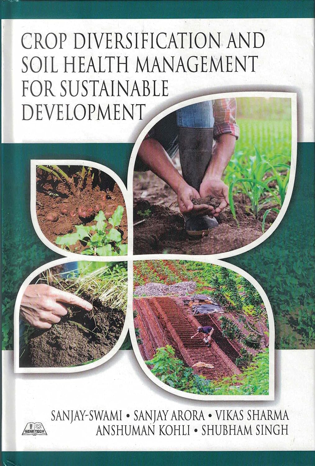 Crop Diversification and Soil Health Management for Sustainable Development