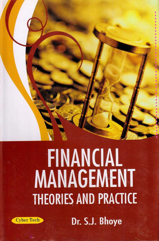 Financial Management Theories and Practice