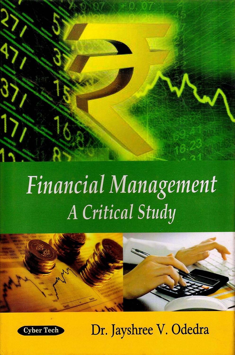Financial Management A Critical Study