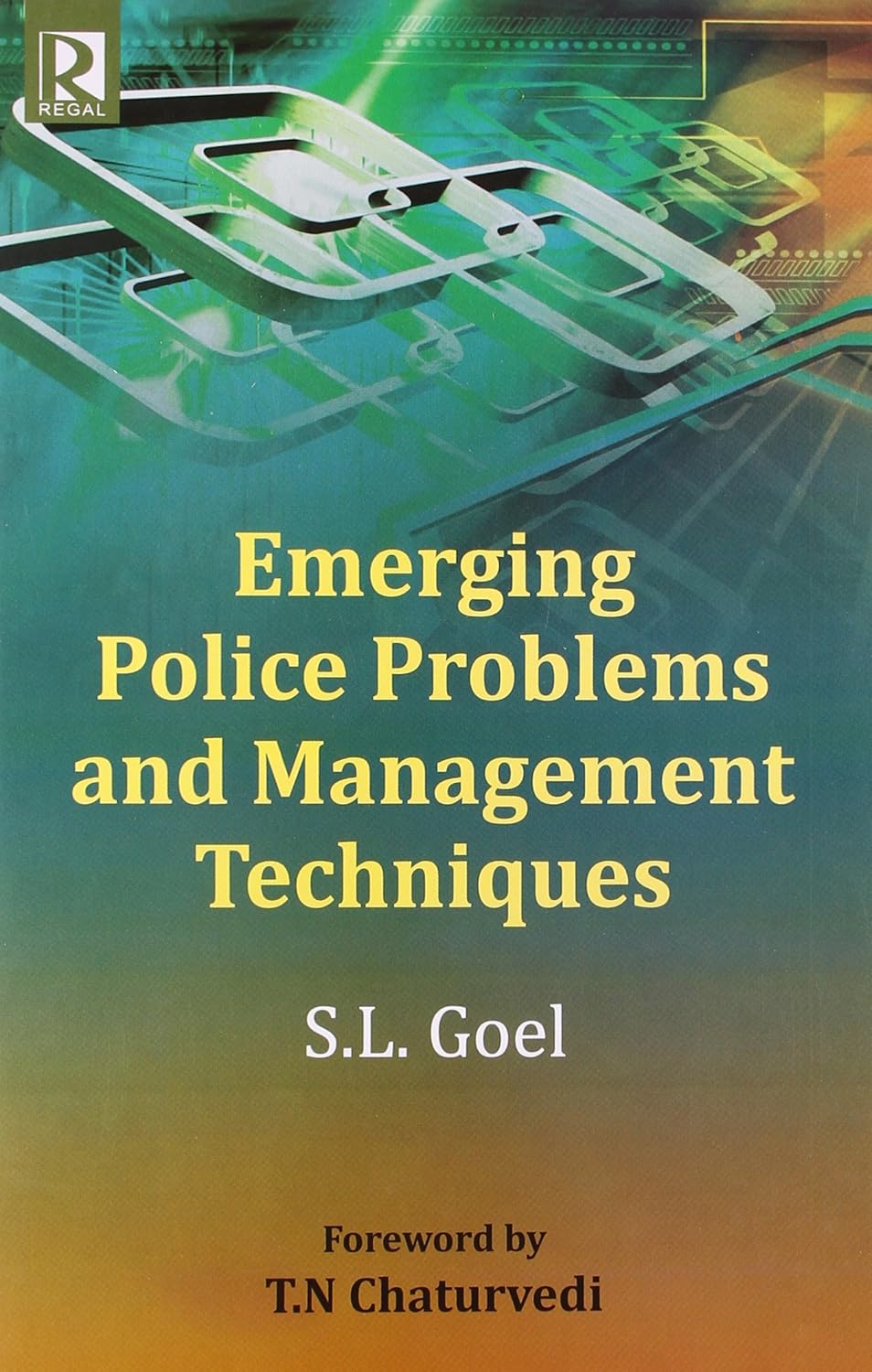 Emerging Police Problems and Management Techniques
