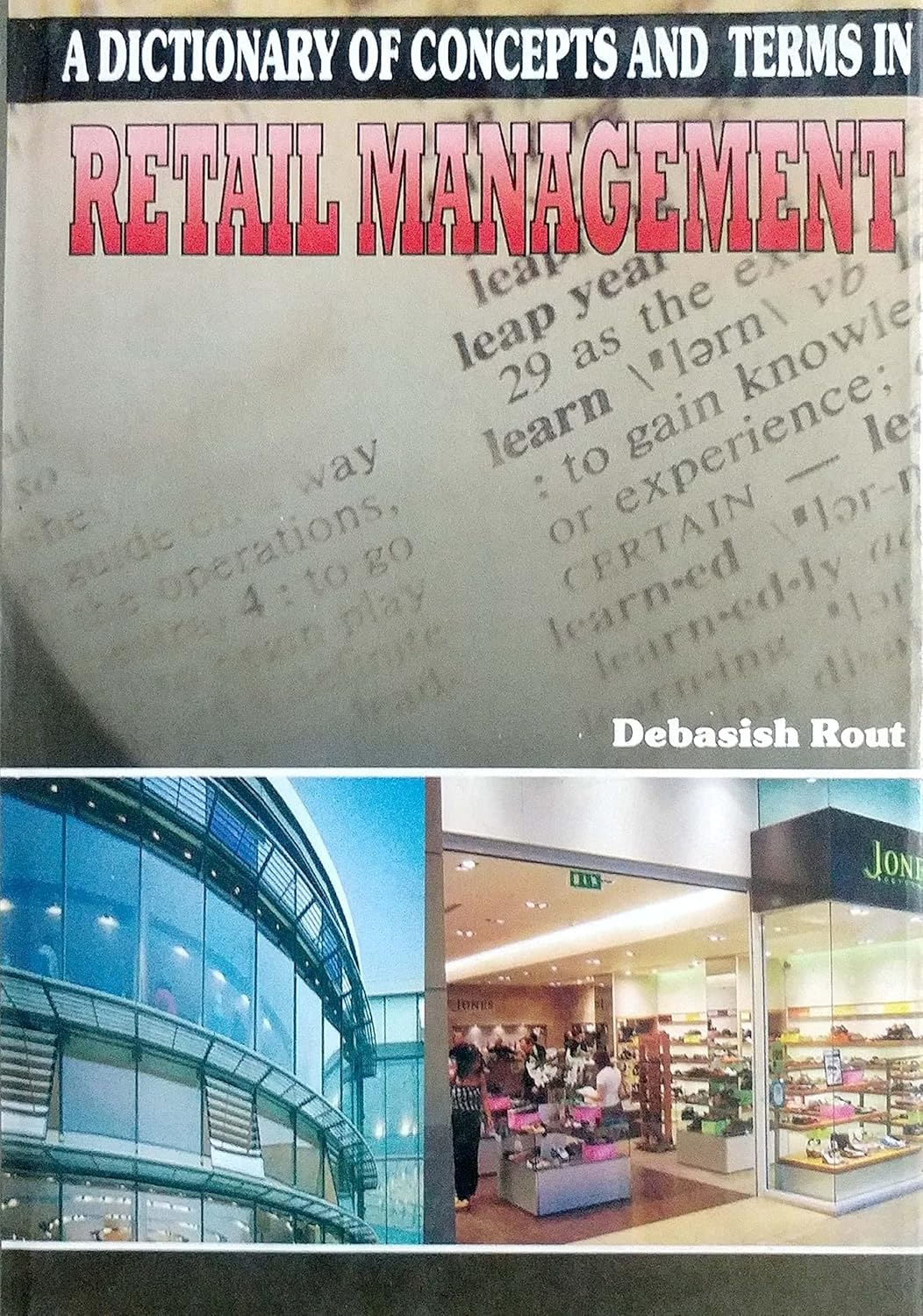 Dictionary of Concepts and Terms in Retail Management