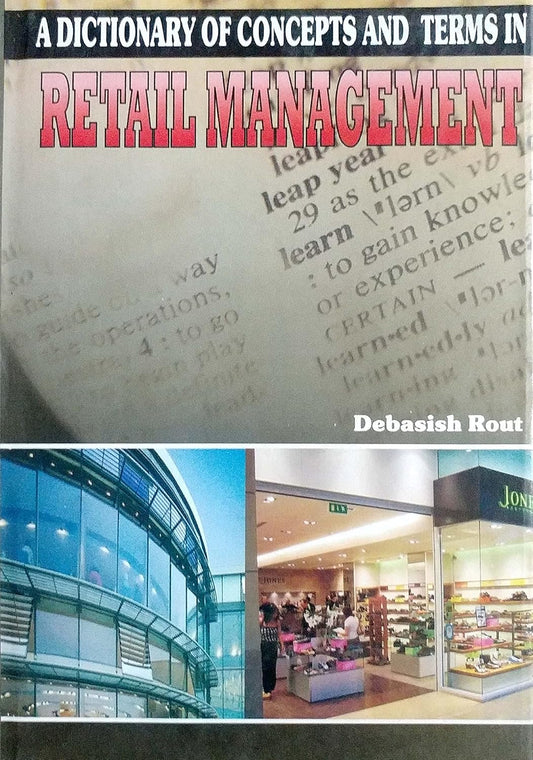 Dictionary of Concepts and Terms in Retail Management