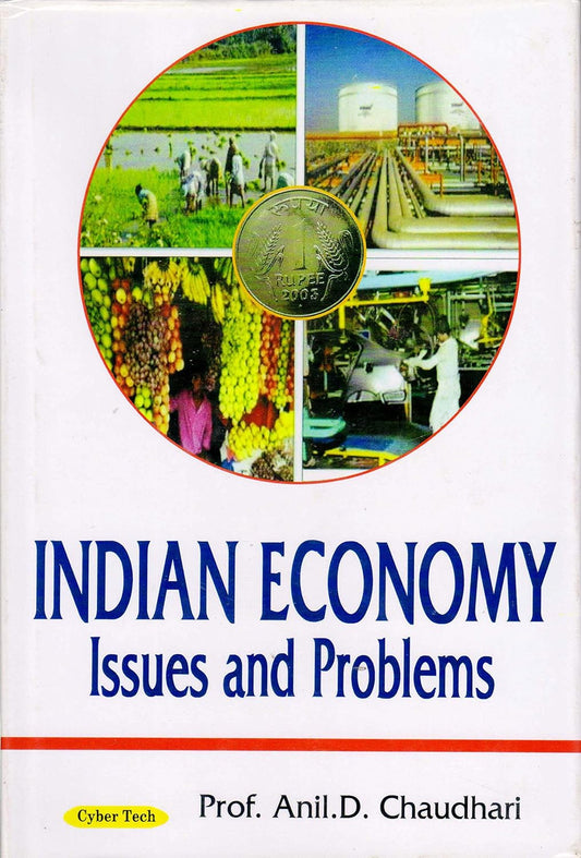 Indian Economy: Issues and Problems