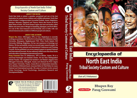 Encyclopaedia of North East India Tribal Society Custom and Culture (Set of 2 vols)