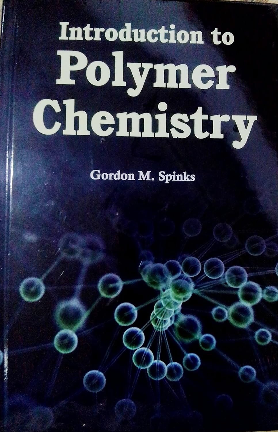 Introduction to Polymer Chemistry