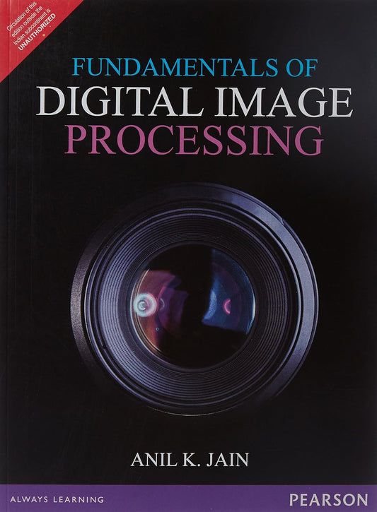 FUNDAMENTALS OF DIGITAL IMAGE PROCESSING, 1ST EDN
