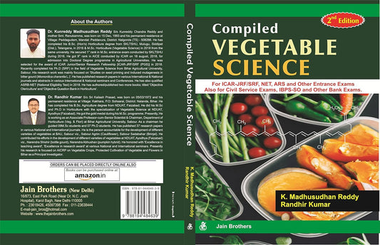 Compiled Vegetable Science: For ICAR JRF SRF NET ARS and Other Entrance Exams also for Civil Service Exams IBPS-SO and Other Bank Exams (PB)