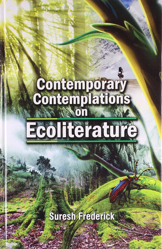 Contemporary Contemplations on Ecoliterature  - Hardcover