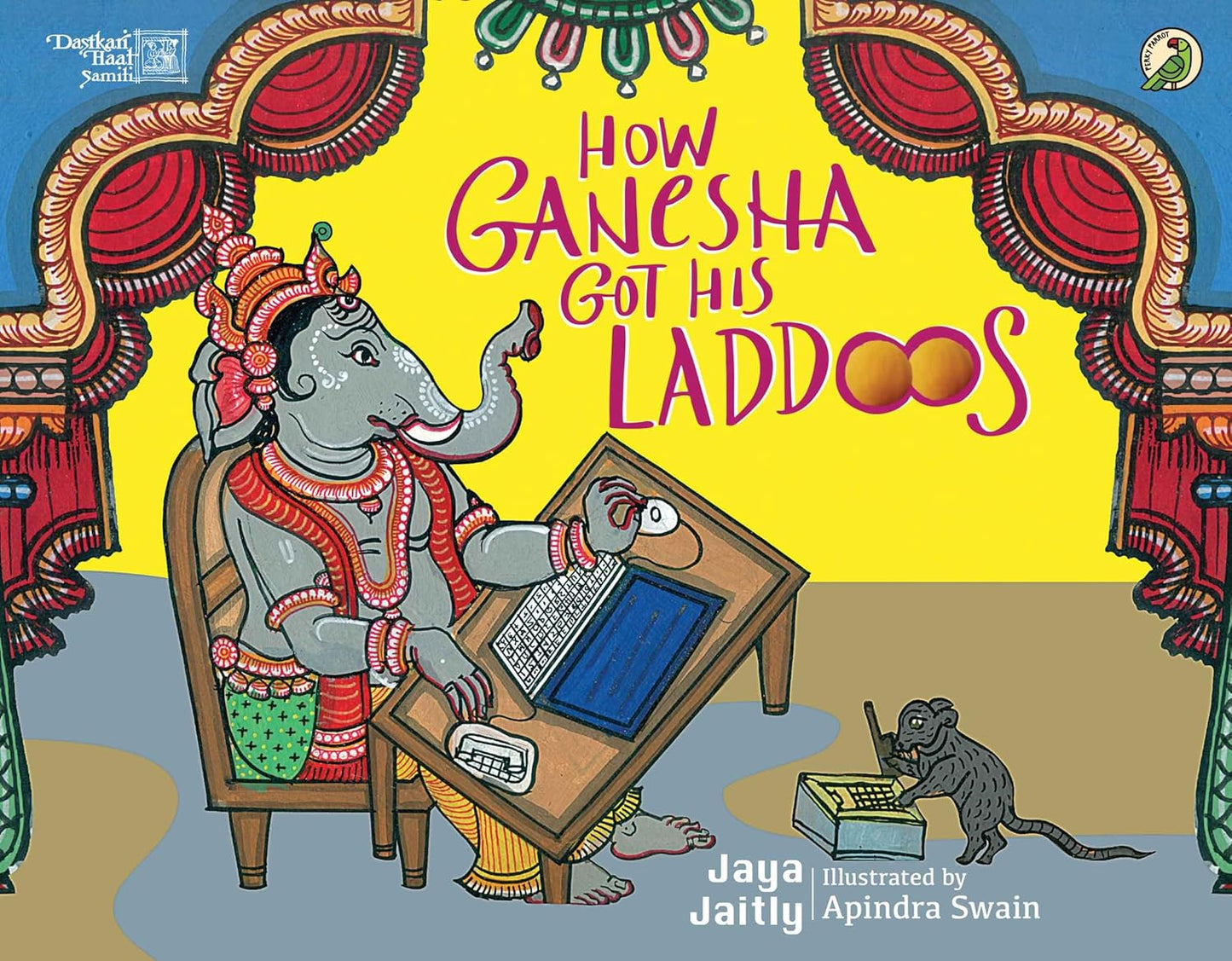 How Ganesha Got His Laddoos (Paperback)