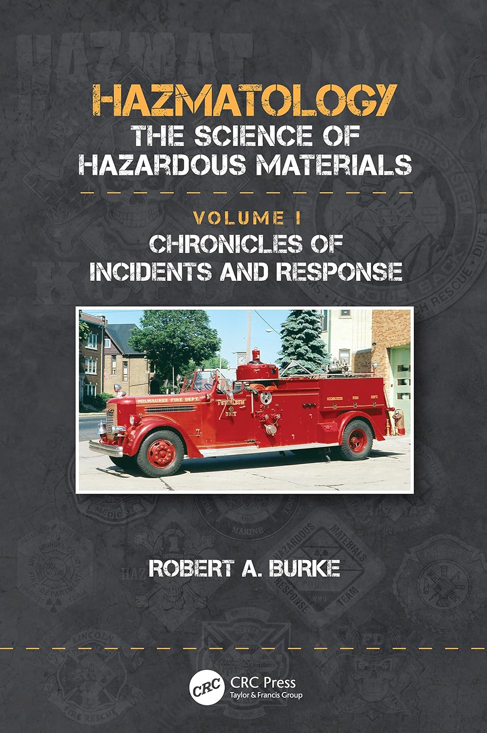 CHRONICLES OF INCIDENTS AND RESPONSE, 1ST EDITION
