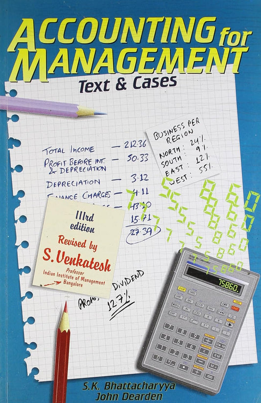 ACCOUNTING FOR MANAGEMENT: TEXT AND CASES