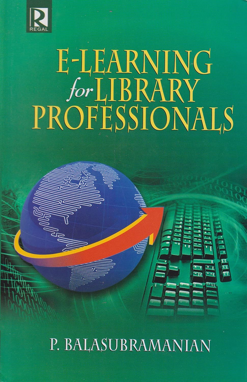 E- Learning for Library Professionals