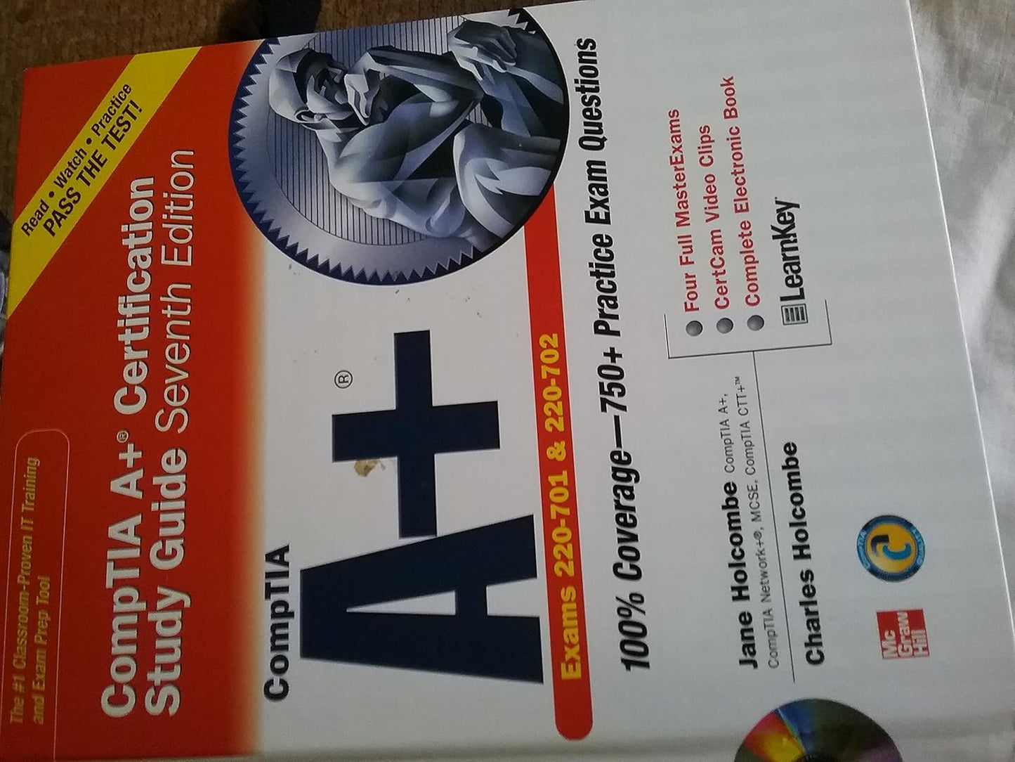 COMPTIA A+ CERTIFICATION STUDY GUIDE, SEVENTH EDITION (EXAM 220-701 & 220-702) (CERTIFICATION PRESS)