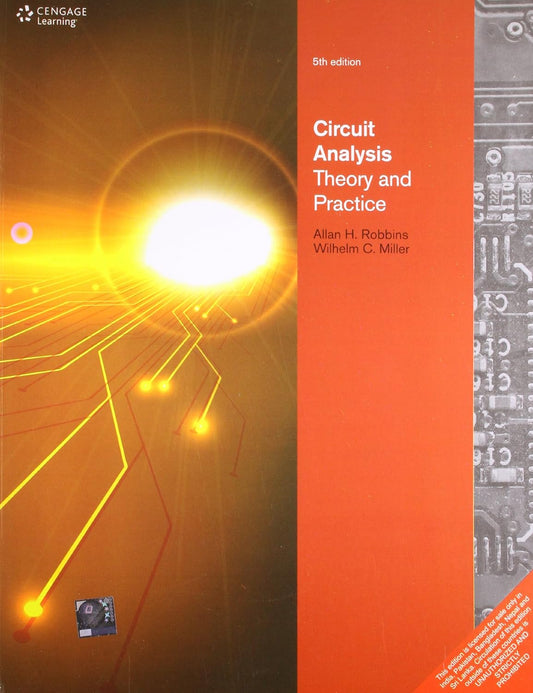 CIRCUIT ANALYSIS: THEORY AND PRACTICE, 5TH EDN