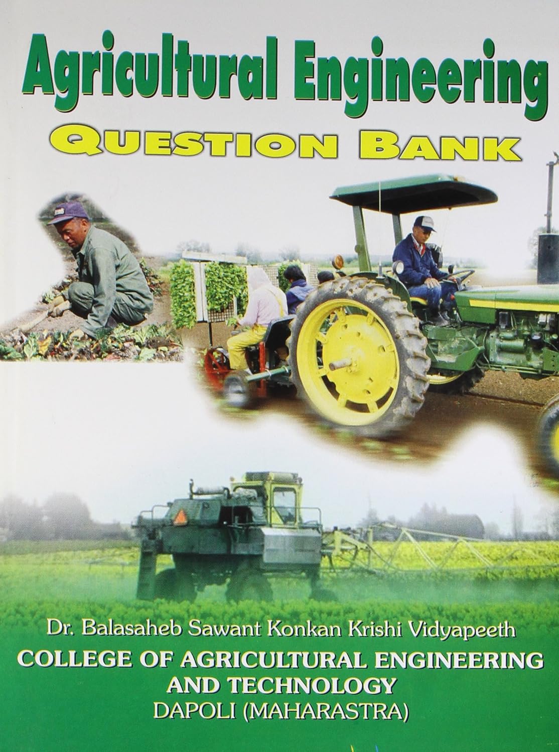 Agricultural Engineering Question Bank 5th edn (PB)