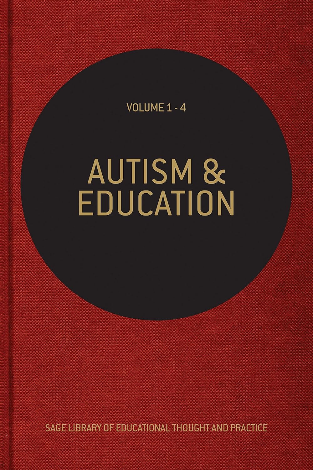 AUTISM AND EDUCATION, 4 VOLUMES SET