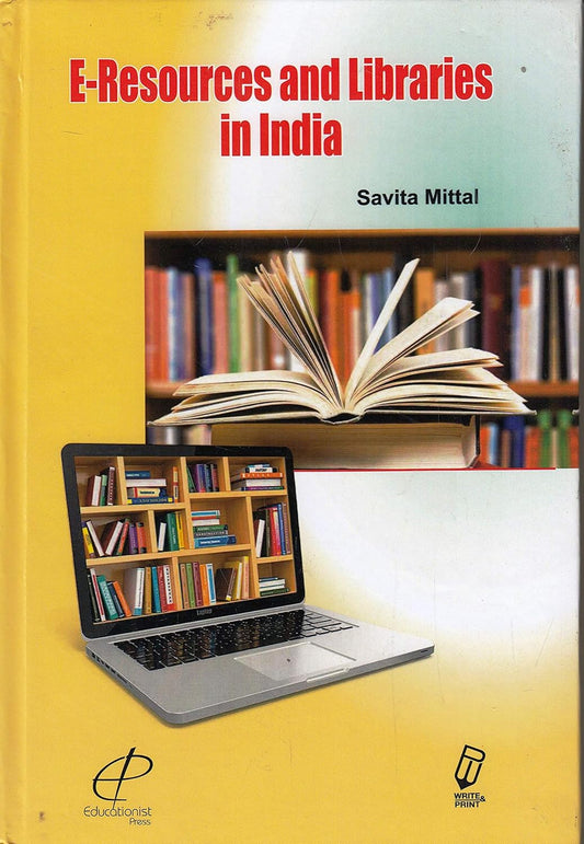 E Resources and Libraries in India