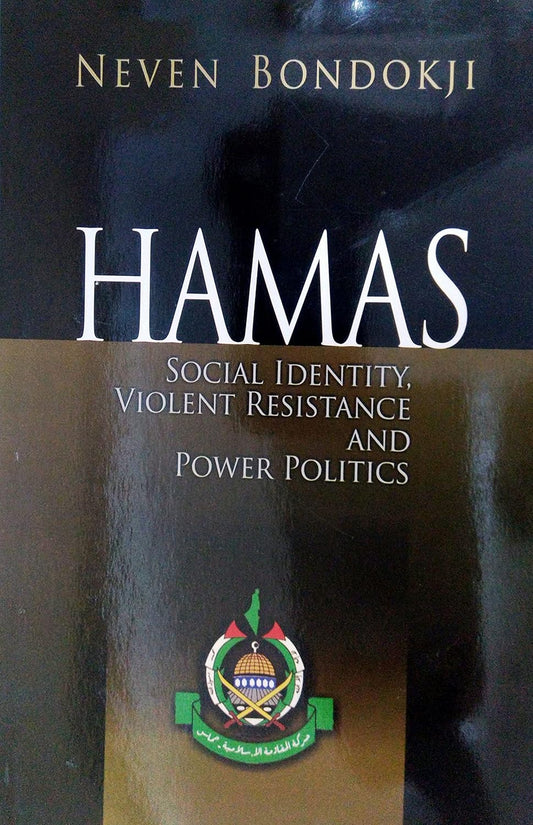 Hamas Social Identity Violent Resistance and Power Politics  - Hardcover