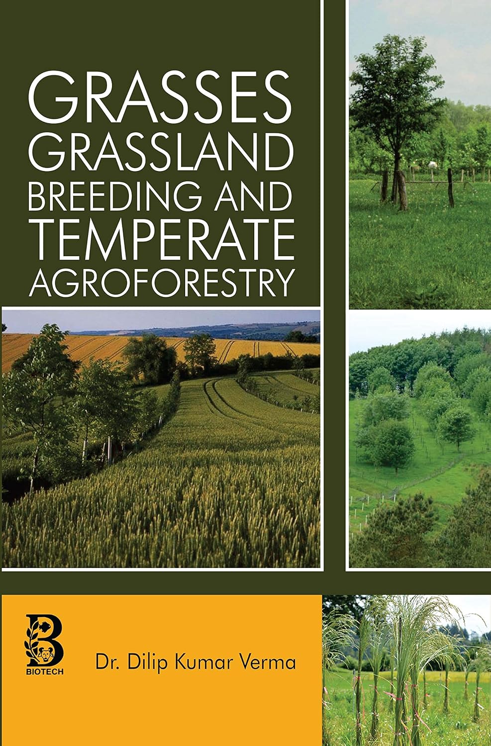 Grasses Grassland Breeding and Temperate Agroforestry