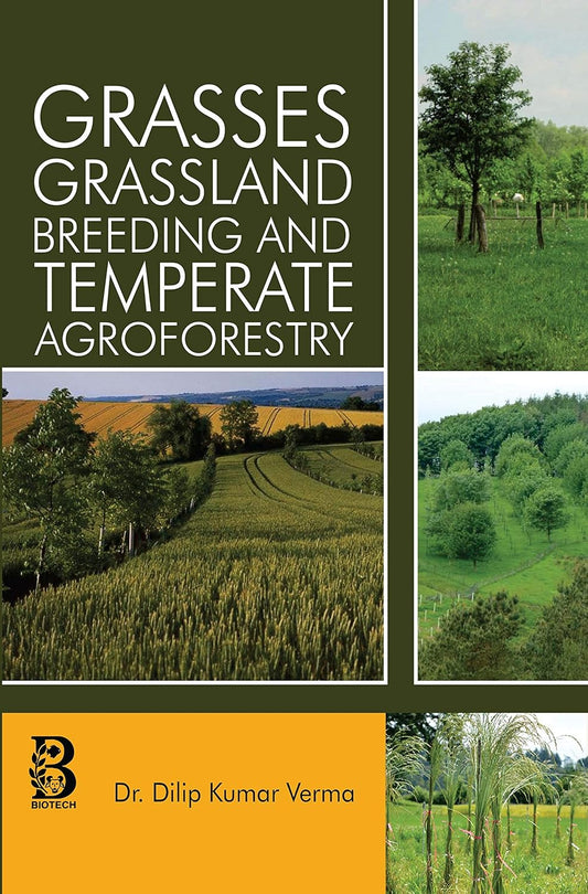 Grasses Grassland Breeding and Temperate Agroforestry
