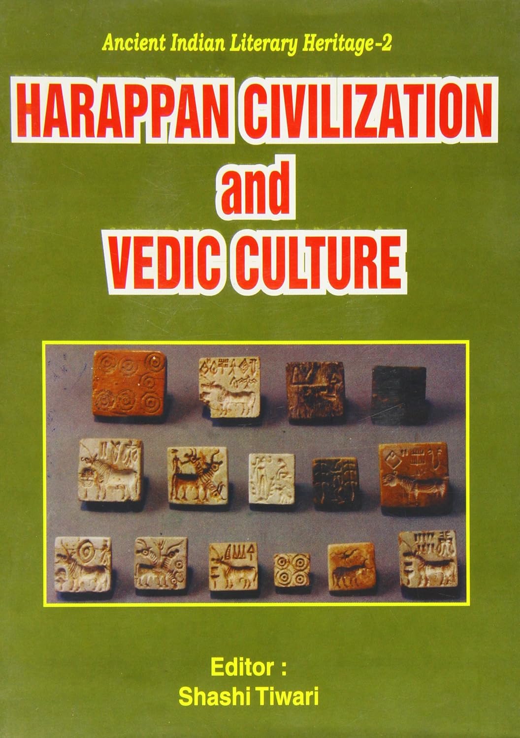 Harappan Civilization and Vedic Culture  - Hardcover