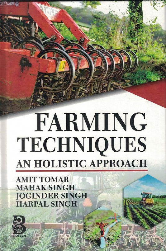 Farming Techniques: An Holistic Approach