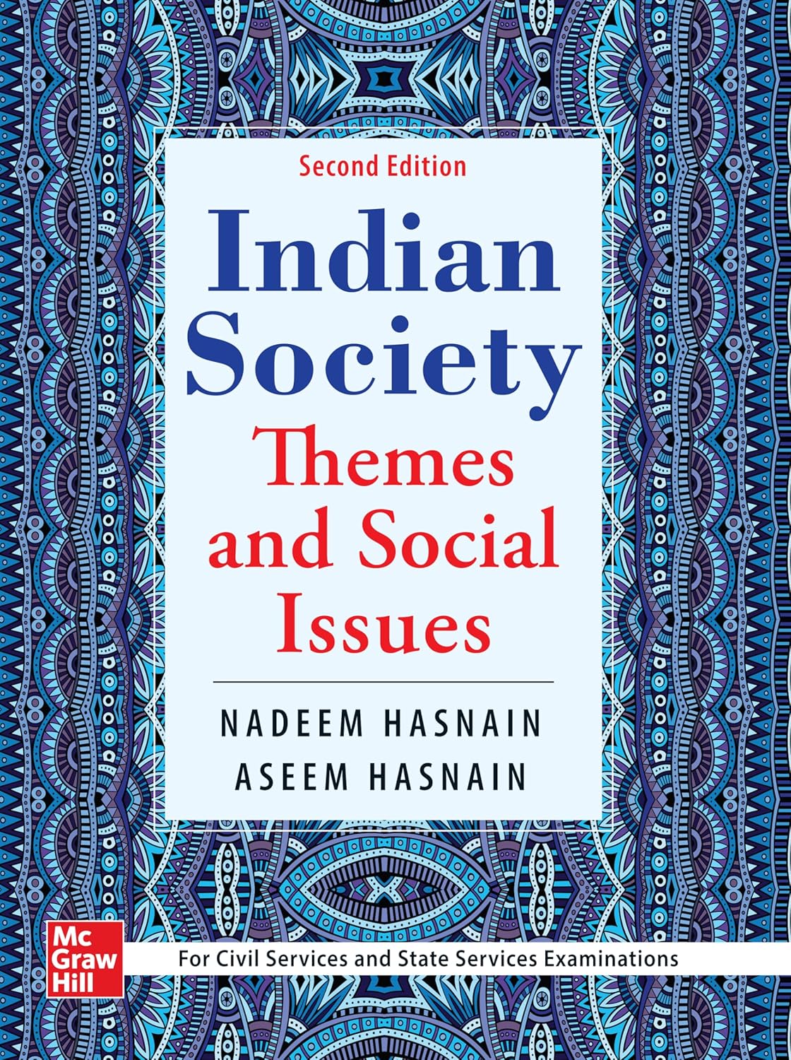INDIAN SOCIETY - THEMES AND SOCIAL ISSUES