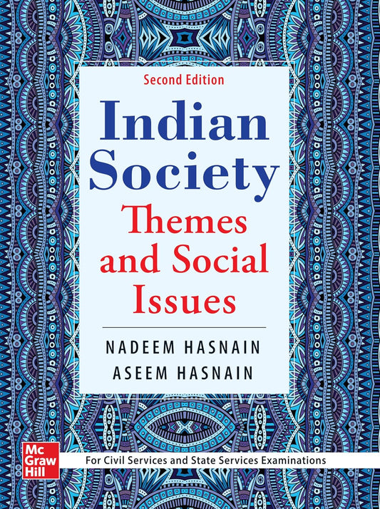 INDIAN SOCIETY - THEMES AND SOCIAL ISSUES