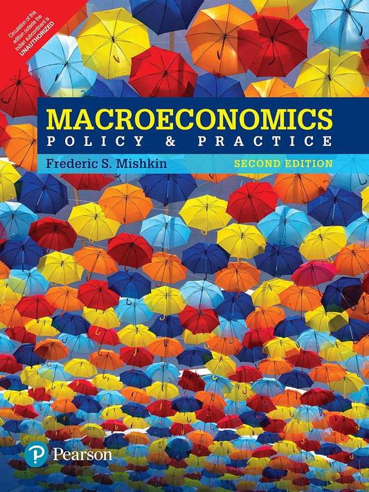 MACROECONOMICS: POLICY AND PRACTICE,  2ND EDN