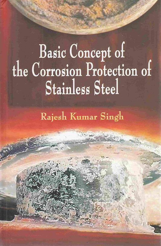 Basic Concept of the Corrosion Protection of Stainless Steel