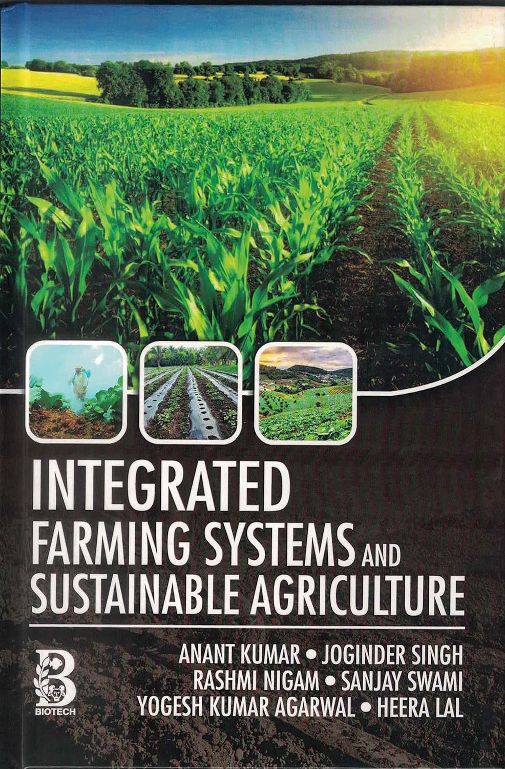 Integrated Farming Systems and Sustainable Agriculture