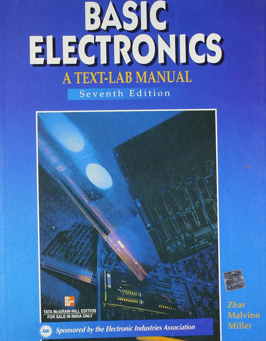 Basic Electronics: A Text Lab Manual 7th edn