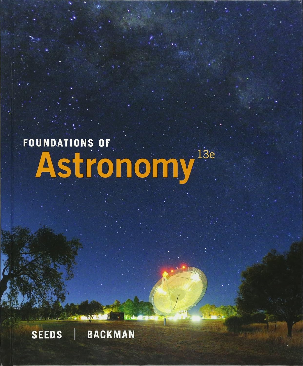 FOUNDATIONS OF ASTRONOMY 13TH EDITION
