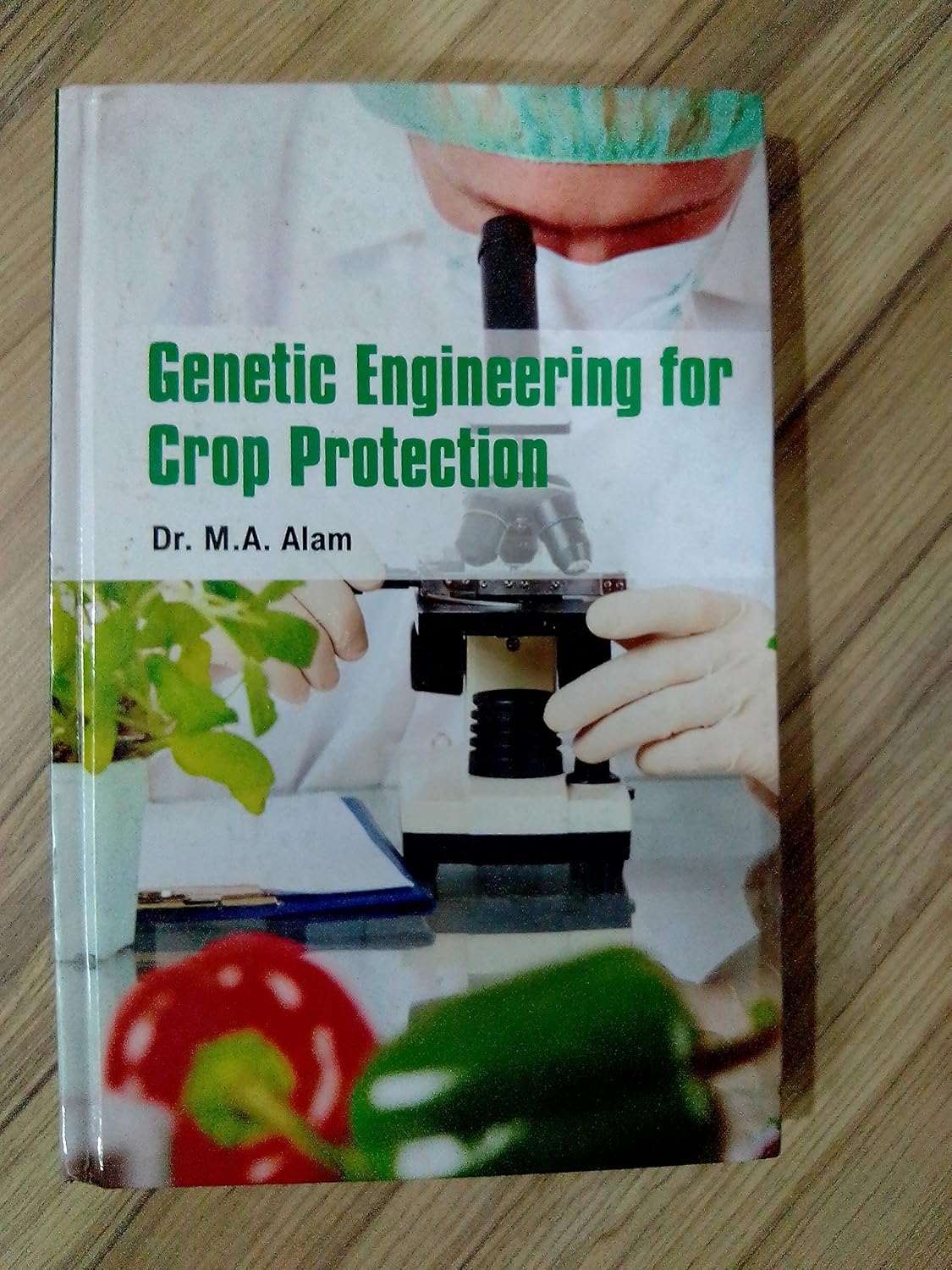 Genetic Engineering for Crop Protection