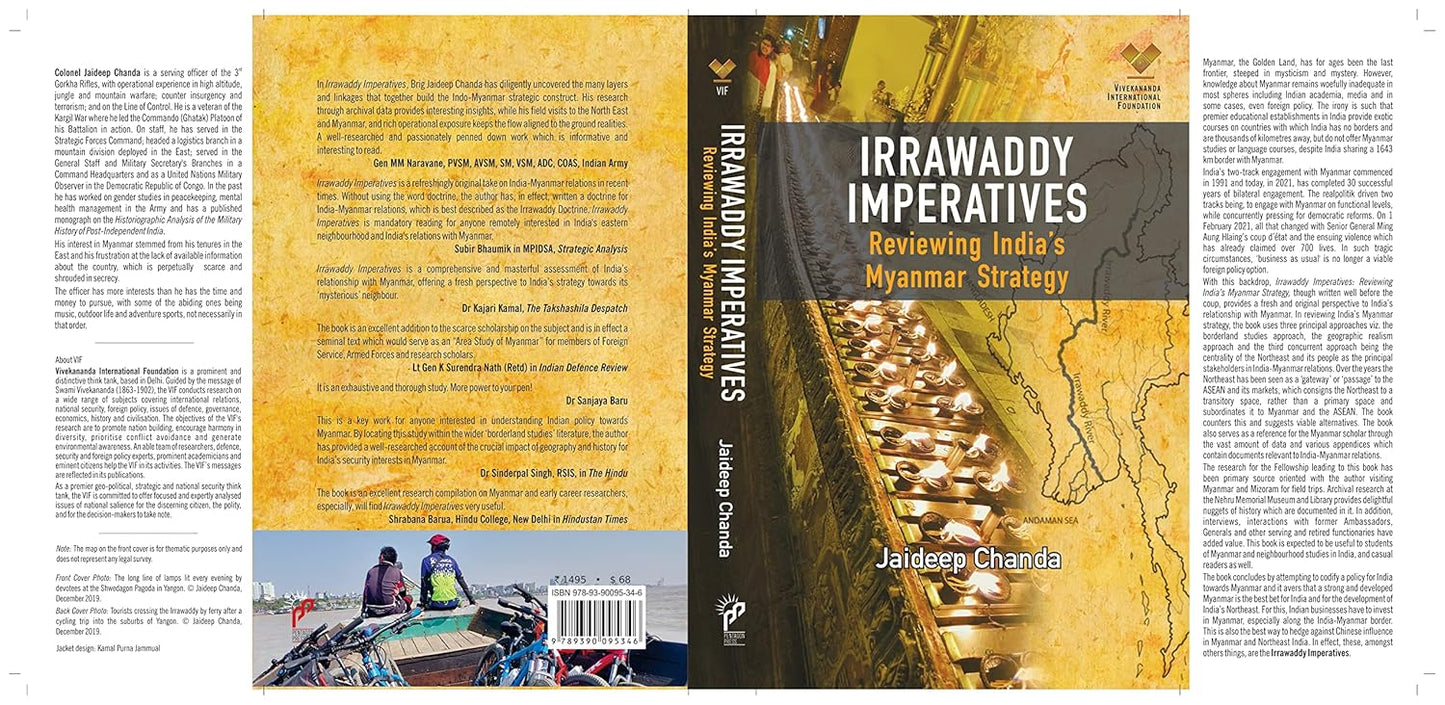 Irrawaddy Imperatives: Reviewing Indias Myanmar Strategy