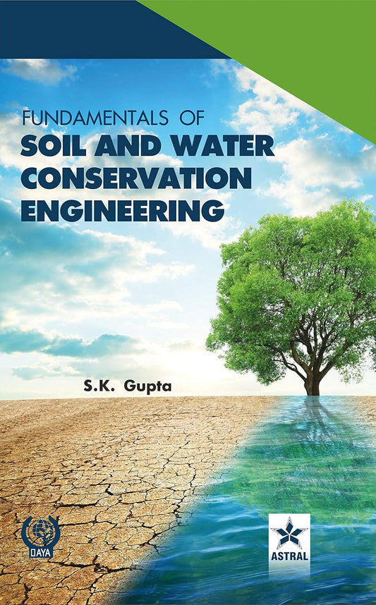 Fundamentals of Soil and Water Conservation Engineering