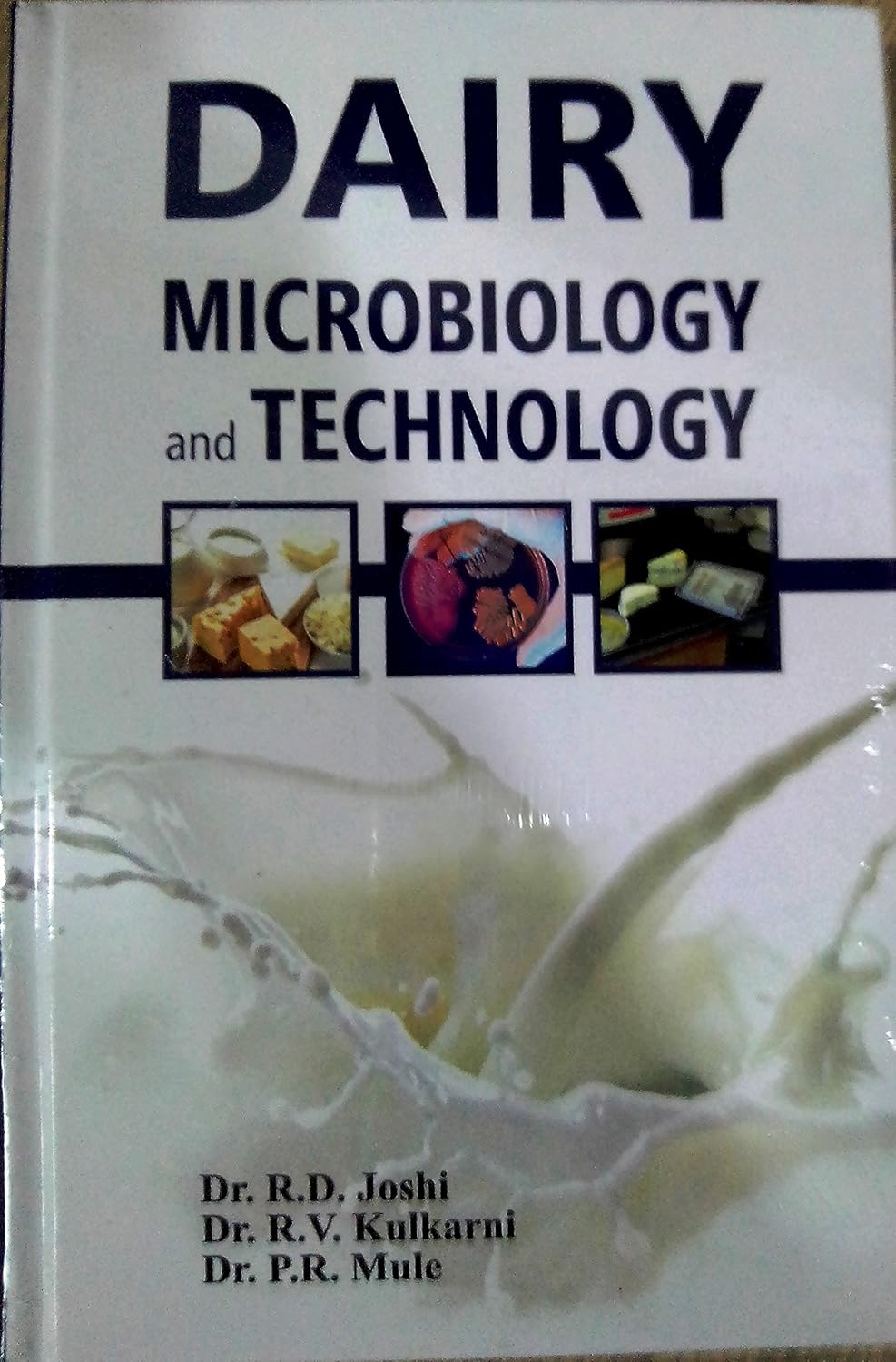 Dairy Microbiology and Technology