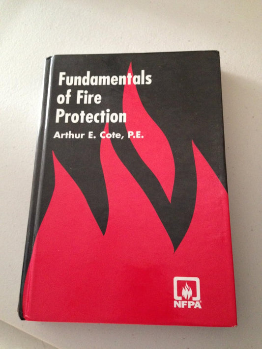 FUNDAMENTALS OF FIRE PROTECTION