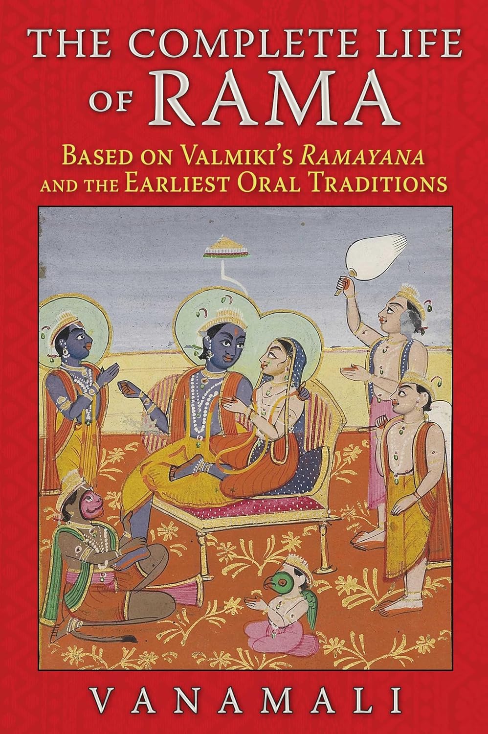 COMPLETE LIFE OF RAMA, VANAMALI