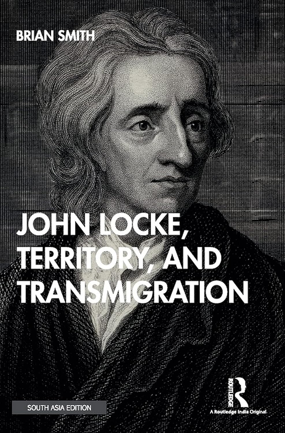 JOHN LOCKE, TERRITORY, AND TRANSMIGRATION